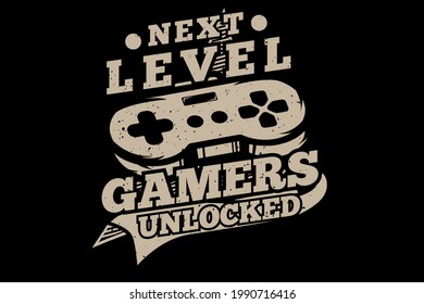 T-shirt gamers level unlocked typography retro style vintage