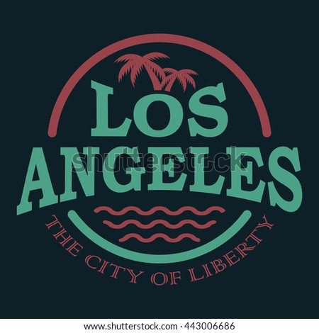 T-shirt graphics, typography. Los Angeles. California. Vector.