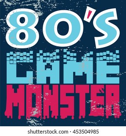 t-shirt graphics.80's game monster.typographic vector design.