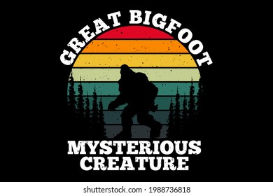 T-shirt great bigfoot retro style mysterious creature pine tree