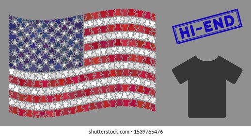 T-shirt icons are arranged into American flag stylization with blue rectangle grunge stamp seal of Hi-End phrase. Vector collage of American waving state flag is designed of T-shirt elements.