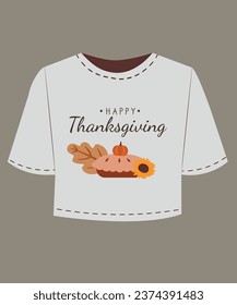  T-Shirt Illustration with Happy Thanksgiving and Pumpkin Pie