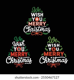 T-shirt illustration with We Wish You A Merry Christmas typography design