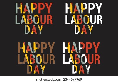 # TSHIRT 
#LETTERING
# TYPOGRAPHY
#labour day t shirt design