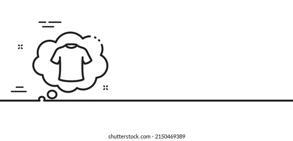 T-shirt line icon. Laundry shirt sign. Clothing speech bubble symbol. Minimal line illustration background. T-shirt line icon pattern banner. White web template concept. Vector