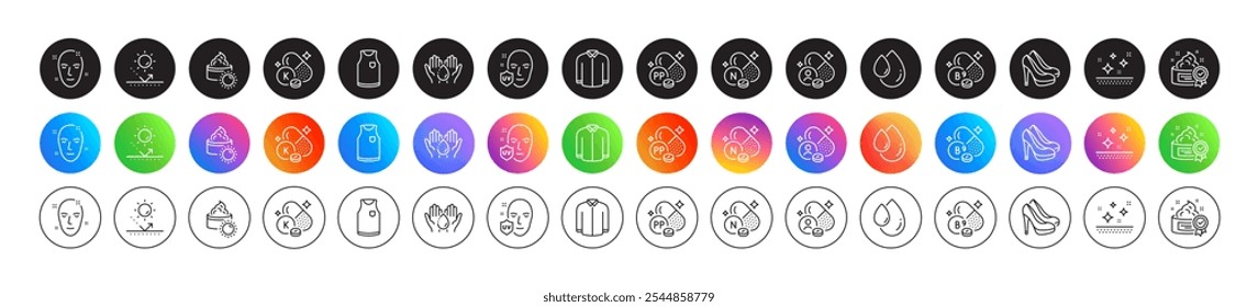 T-shirt, Niacin and Shirt line icons. Round icon gradient buttons. Pack of Sun protection, Vitamin k, Sun cream icon. Oil drop, Shoes, Cream pictogram. Vitamin, Clean skin, Uv protection. Vector