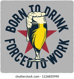 T-shirt or poster design with hand dranw beer mug