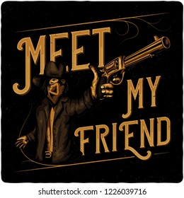 T-shirt or poster design with hand drawn cowboy with pistol.