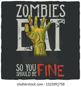 T-shirt or poster design with hand drawn illustration of zombie hand and lettering composition.