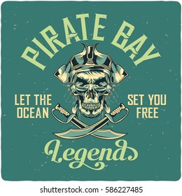 T-shirt or poster design with illustrated dead pirate in hat.