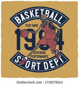 T-shirt or poster design with illustration of a basketball skeleton
