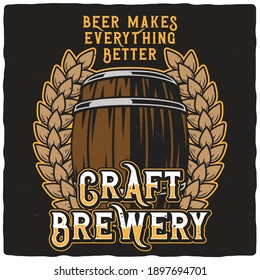 T-shirt or poster design with illustration of beer barrel