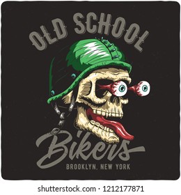 T-shirt or poster design with illustration of biker's skull. Design with text composition.