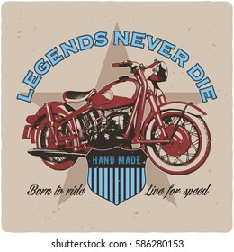 T-shirt or poster design with illustration of classic motorcycle