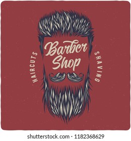T-shirt or poster design with illustration of hair, mustache, beard. Label design with text composition.