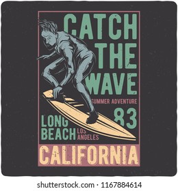T-shirt or poster design with illustration of men on surfing board. Design with text composition.