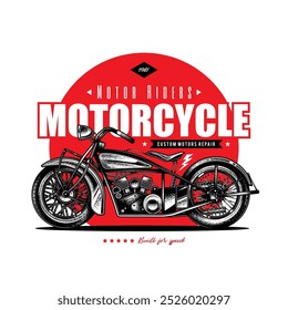 T-shirt or poster design with an illustration of an old motorcycle. Original vector illustration in vintage style. Hand drawn, not AI