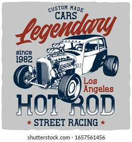 T-shirt or poster design with illustration of powerful hot rod.