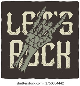 T-shirt or poster design with illustration of a skeleton hand gesture