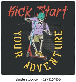 T-shirt or poster design with illustration of a skeleton on a scooter. Ready apparel design.