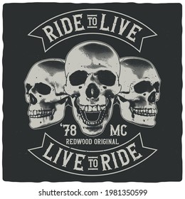 T-shirt or poster design with illustration of skulls