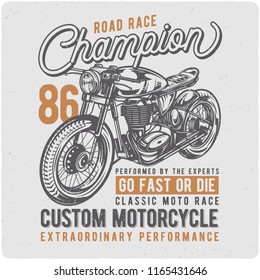 T-shirt or poster design with illustration of vintage motorcycle. Design with text composition.