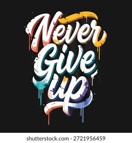 T-Shirt- oder Posterdesign, Vektorgrafik einer inspirierenden Typografie mit Motivationszitaten