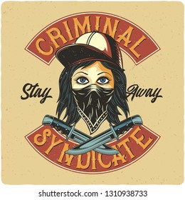 T-shirt or poster label design with illustration of a bandit girl with bandana, hat and knives. Design with lettering composition.