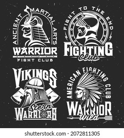 Tshirt print with ancient warriors, vector mascot for fight club apparel design. Viking, indian chef samurai and medieval knight isolated monochrome labels with typography, t shirt prints, emblems set