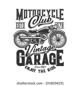 Tshirt Print With Custom Bike, Apparel Vector Design For Motorcycle Sport Club. T Shirt Monochrome Print With Retro Off Road Bike And Typography Vintage Garage, Isolated Black Grunge Emblem Or Label