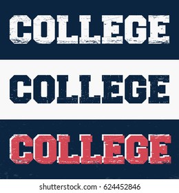 T-shirt print design. College vintage stamp. Printing and badge applique label t-shirts, jeans, casual wear. Vector illustration.