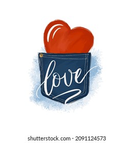 T-shirt print design of pocket jeans with red heart and calligeaphic word Love. Hand drawn illustration. Valentines day concept. As template of greeting card, background, banner. 