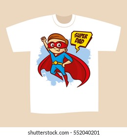 T-shirt Print Design Superhero Dad