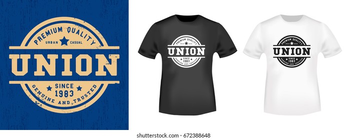 T-shirt print design. Union vintage stamp and t shirt mockup. Printing and badge applique label t-shirts, jeans, casual wear. Vector illustration.
