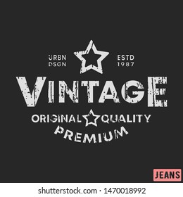 T-shirt print design. Vintage stamp. Printing and badge, applique, label, tag t shirts, jeans, casual and urban wear. Vector illustration.