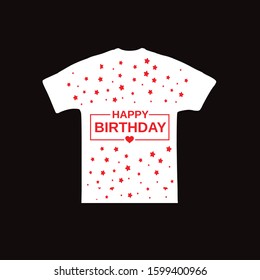 T-shirt print design.Happy birthday. Printing and badge applique label t-shirts, jeans, casual wear. Vector illustration.