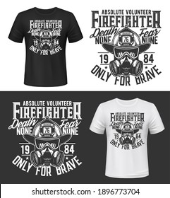 Tshirt print with firefighters equipment gas mask, glasses and helmet vector apparel mockup. Fire department rescue team emergency service black and white t shirt print design isolated label or emblem