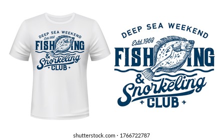 T-shirt print mockup with flounder or flatfish mascot vector. Fishing and snorkeling club custom design print for apparel clothes with sea flounder fish. Diving club t-shirt design mockup