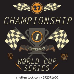 T-shirt Printing design, typography graphics, Speedway championship word cup series vector illustration Badge Applique Label.