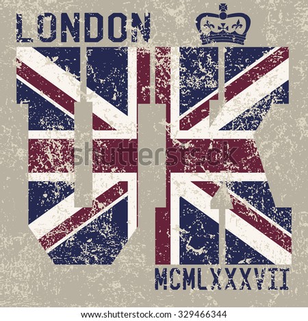  T-shirt Printing design, typography graphics, London United kingdom, grunge flag vector illustration Badge Applique Label.