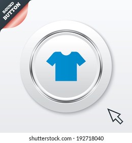 T-shirt sign icon. Clothes symbol. White button with metallic line. Modern UI website button with mouse cursor pointer. Vector