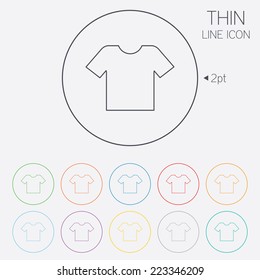 T-shirt sign icon. Clothes symbol. Thin line circle web icons with outline. Vector