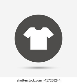 T-shirt sign icon. Clothes symbol. Gray circle button with icon. Vector