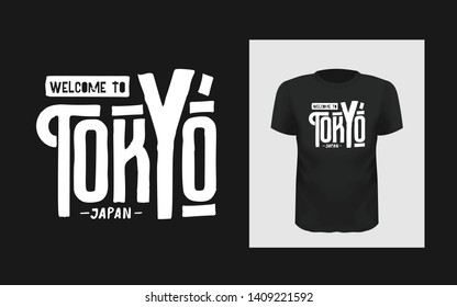 Tshirt slogan design. T shirt quote print with a phrase Welcome to Tokyo, Japan. Vector lettering template with greeting
