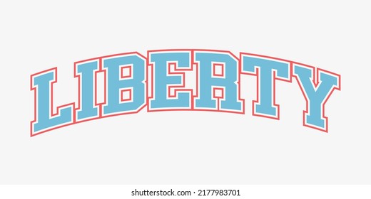 T-shirt stamp graphic, Sport wear typography emblem Liberty vintage tee print, athletic apparel design shirt graphic print. vector