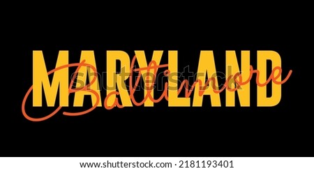 T-shirt stamp graphic, Sport wear typography emblem Maryland, Baltimore vintage tee print, athletic apparel design shirt graphic print