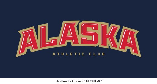 T-shirt stamp logo, Sport wear lettering Alaska tee print, athletic apparel design shirt graphic print