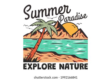 T-shirt summer paradise explore nature beach hand drawn retro vintage style