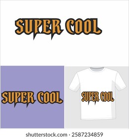 T-shirt, super cool, summer, clothing, brand, comfort, soft, clean, neat , tidy, logo. graphic, art