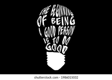 T-shirt Title The beginning of being a good person is to do good color White and white